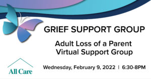 Adult Loss of a Parent, Grief Support Group