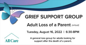 Adult Loss of a Parent, Grief Workshop