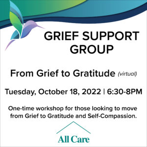 From Grief to Gratitude, Grief Support Group