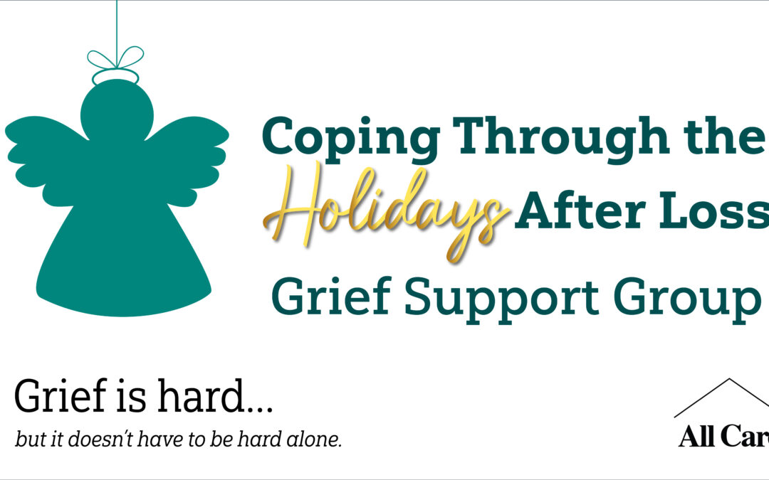 Coping Through the Holidays after Loss, In-Person Support Group